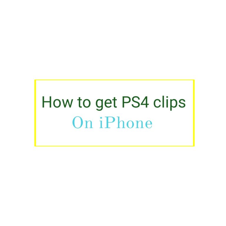 How To Get PS4 Clips On iPhone